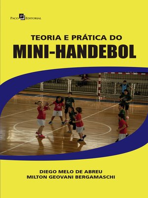 cover image of Teoria e Prática do Mini-Handebol